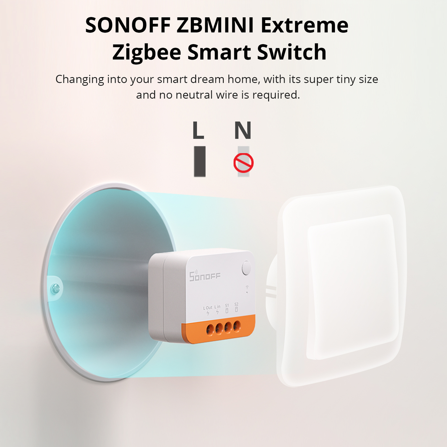 SONOFF MINI Extreme Smart Switch ohne Neutralleiter (Zigbee)